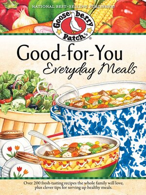 Good-For-You Everyday Meals Cookbook - ebook